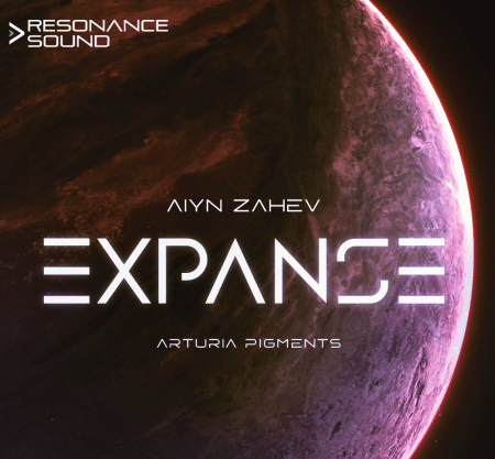 Aiyn Zahev Sounds Expanse Synth Presets